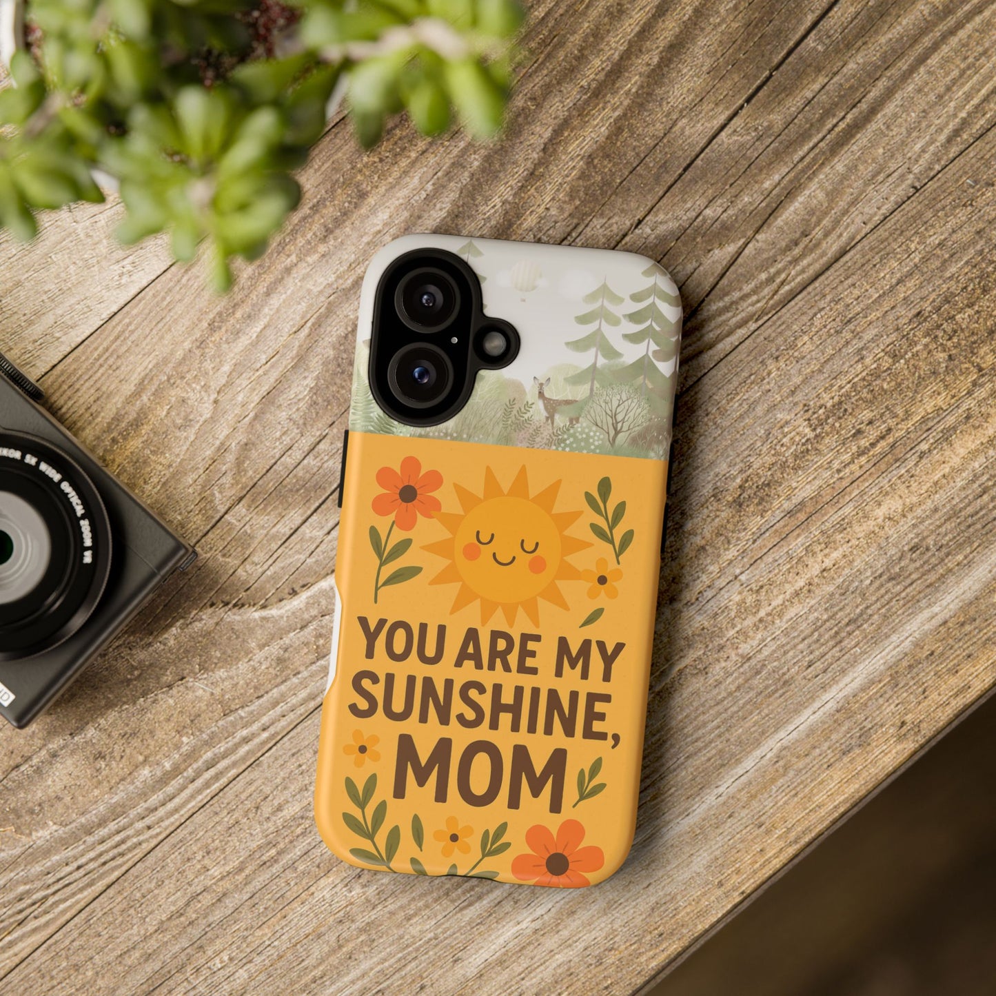 You Are My Sunshine Mom Phone Case – Tough Cases for Mother's Day