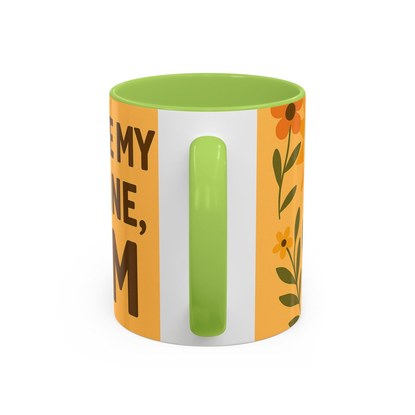 You Are My Sunshine Mug - Heartwarming Floral Coffee Mug for Moms