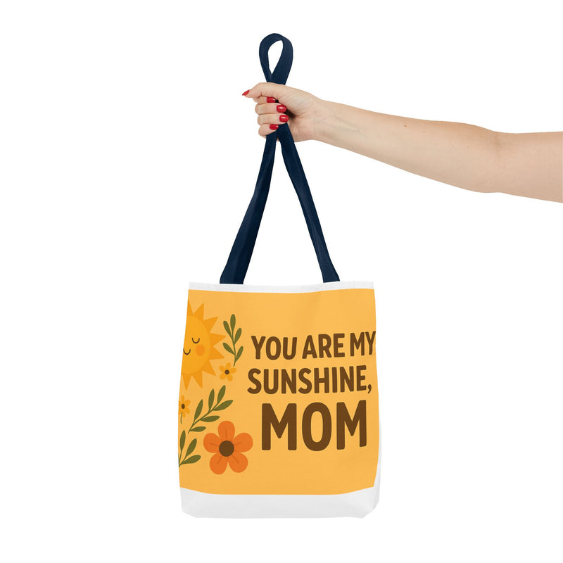 Bright Floral Tote Bag - 'You Are My Sunshine, Mom' - Perfect Gift for Mother's Day