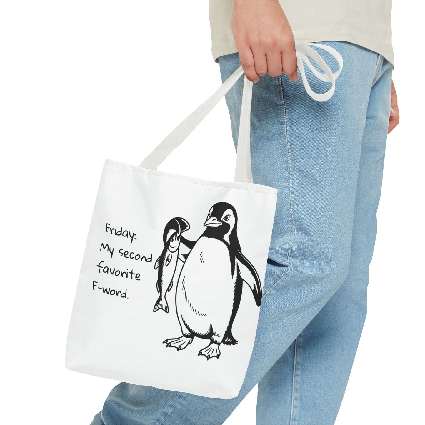 Funny Penguin Tote Bag - Friday: My Second Favorite F-Word