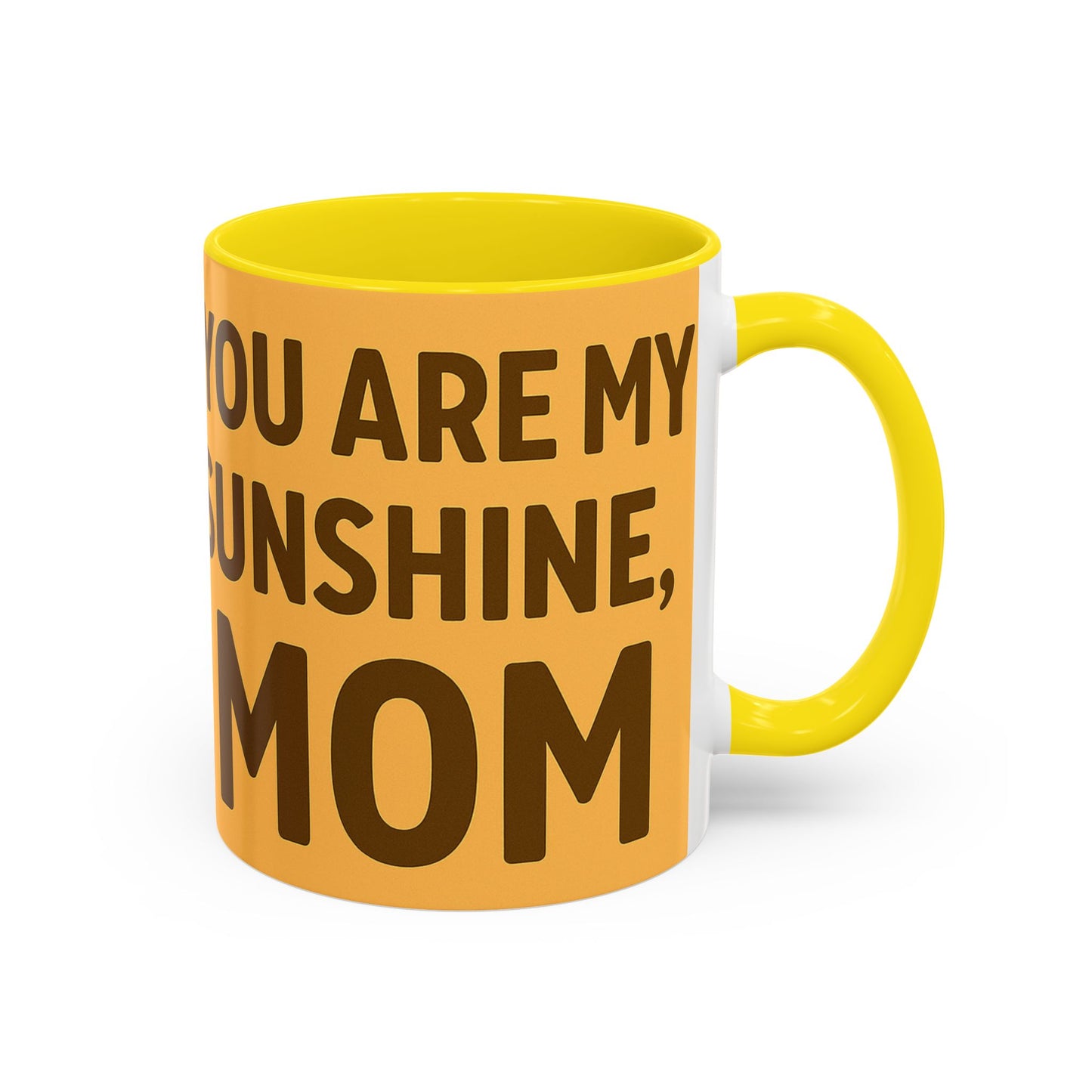 You Are My Sunshine Mug - Heartwarming Floral Coffee Mug for Moms