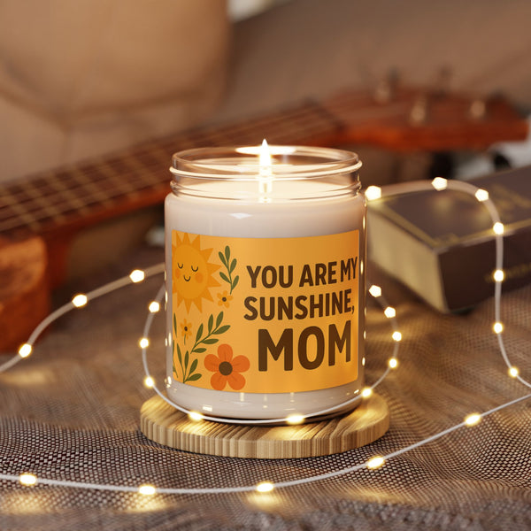 You Are My Sunshine Soy Candle - 9oz Aromatherapy Candle for Moms
