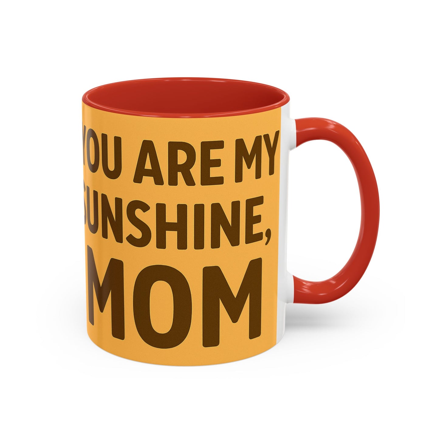 You Are My Sunshine Mug - Heartwarming Floral Coffee Mug for Moms