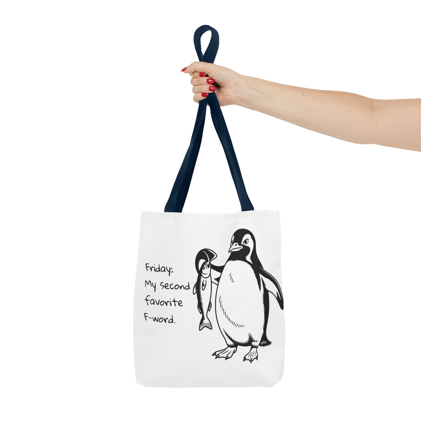 Funny Penguin Tote Bag - Friday: My Second Favorite F-Word