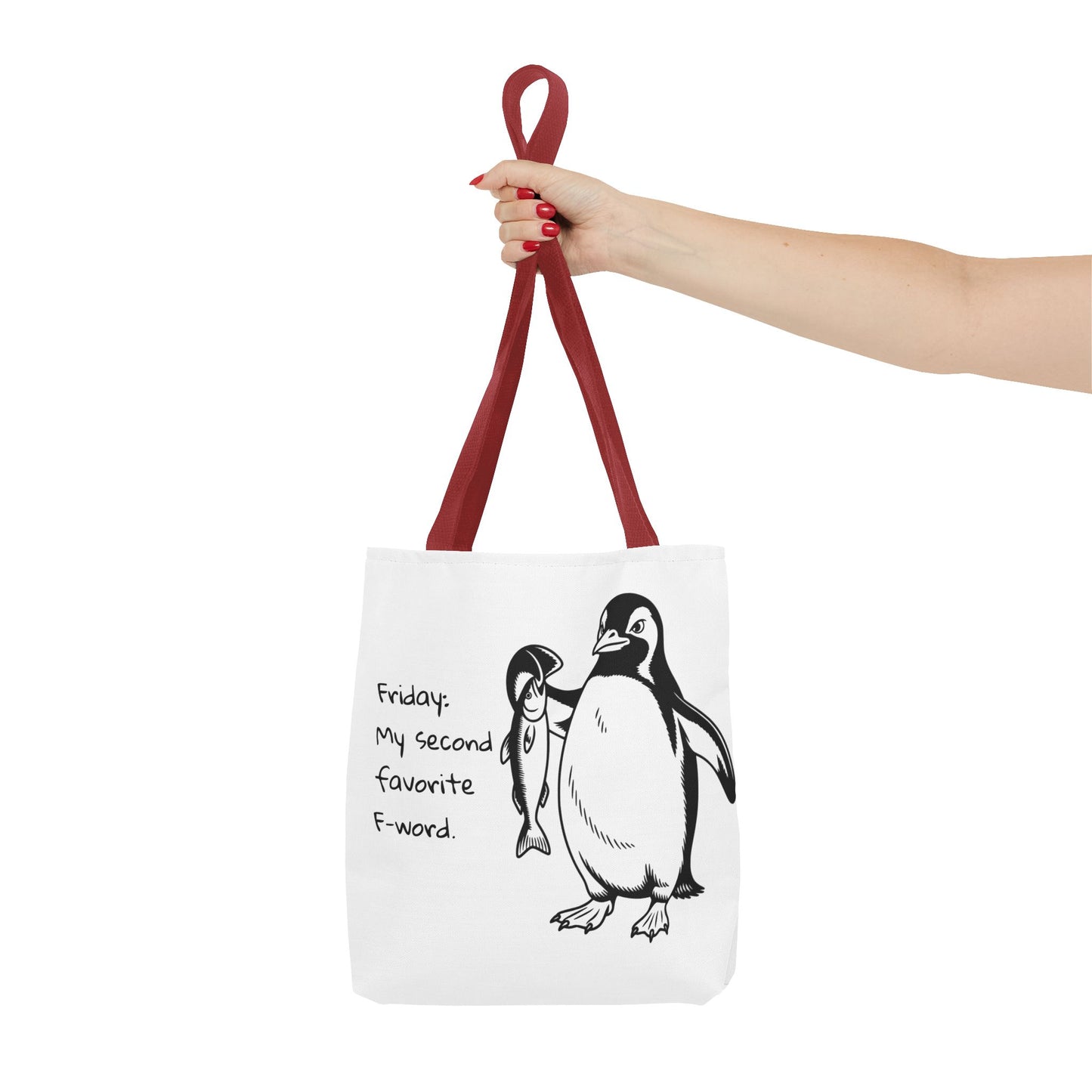 Funny Penguin Tote Bag - Friday: My Second Favorite F-Word