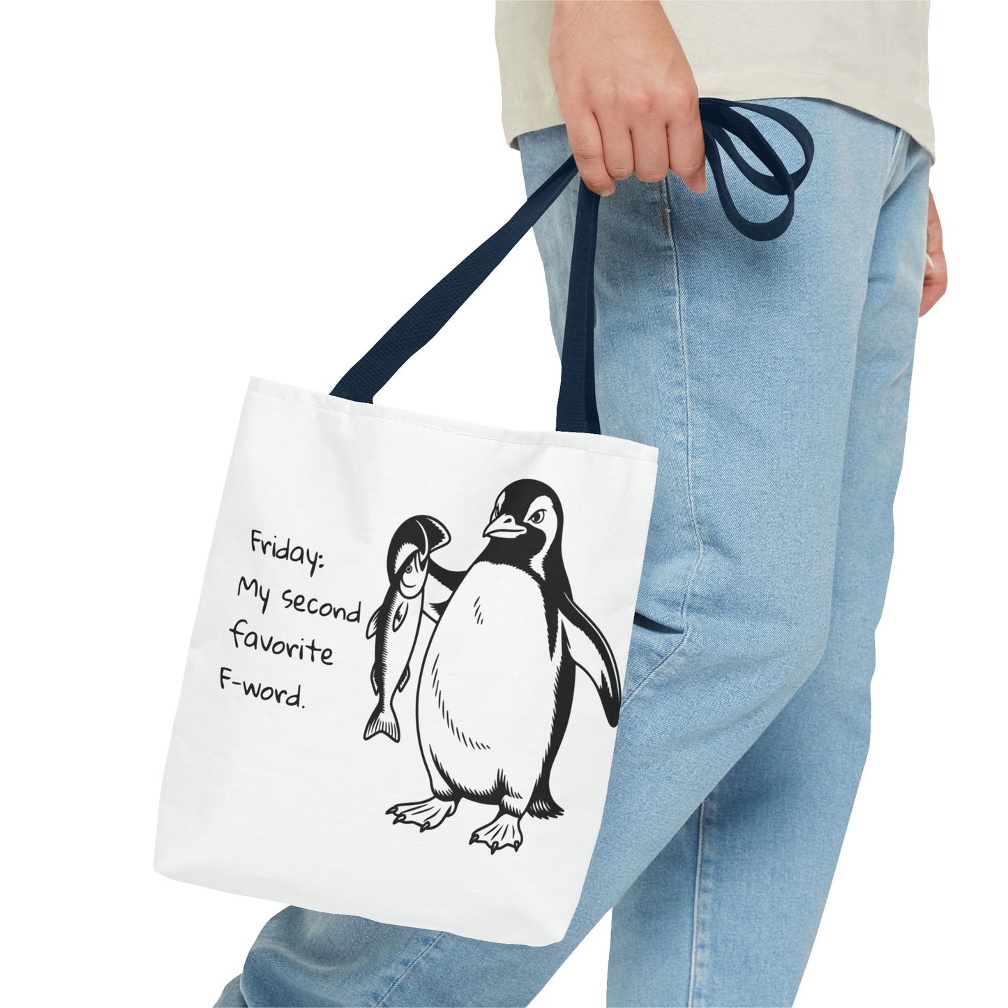 Funny Penguin Tote Bag - Friday: My Second Favorite F-Word