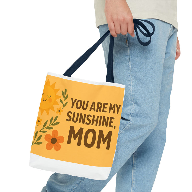 Bright Floral Tote Bag - 'You Are My Sunshine, Mom' - Perfect Gift for Mother's Day