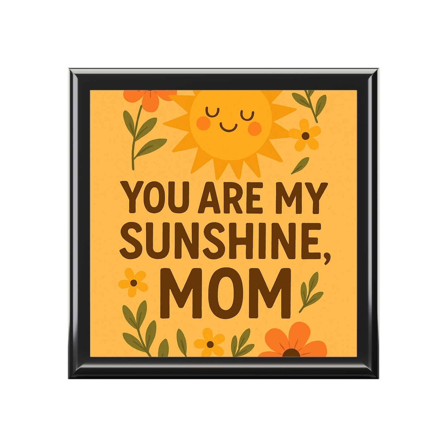 Sunshine Jewelry Box for Mom - Cute Floral Design