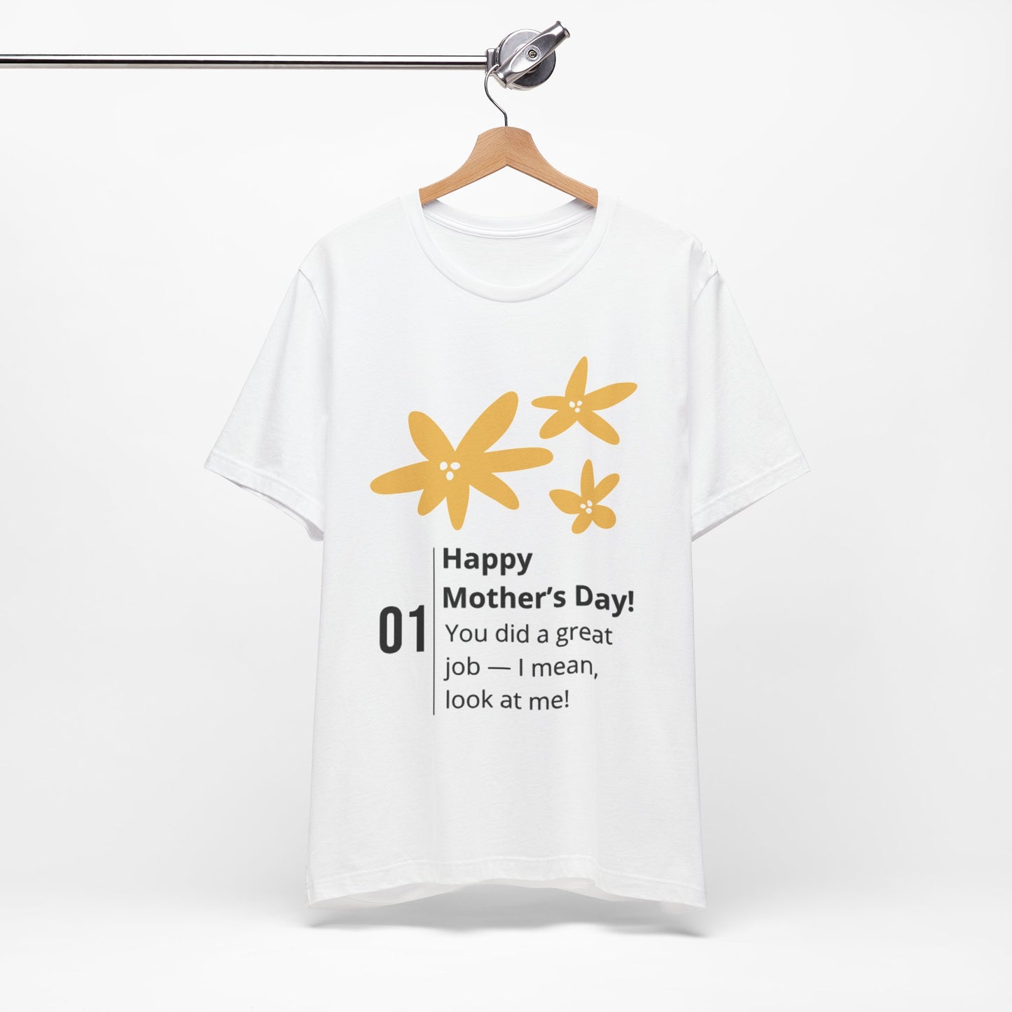 Mother's Day Unisex Tee - Celebrate Moms with a Fun Floral Design