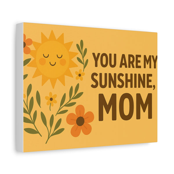 Mom Sunshine Canvas Wall Art - Heartfelt Gift for Mother's Day