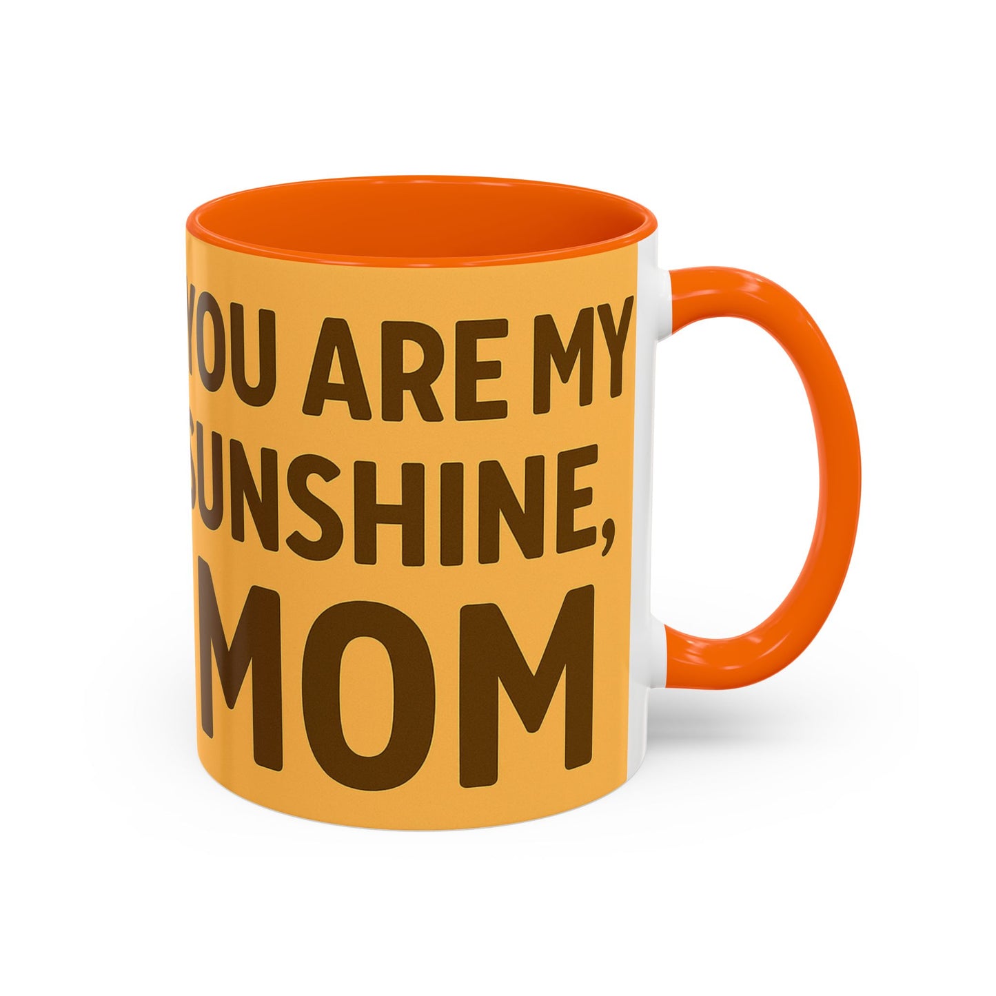 You Are My Sunshine Mug - Heartwarming Floral Coffee Mug for Moms