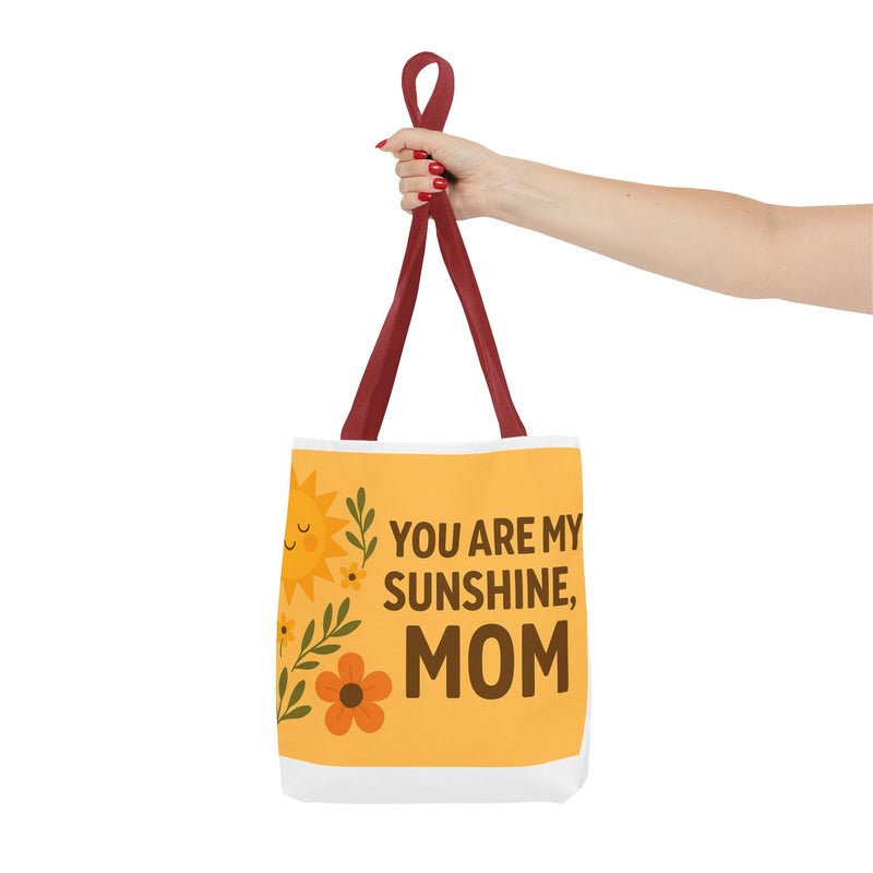 Bright Floral Tote Bag - 'You Are My Sunshine, Mom' - Perfect Gift for Mother's Day